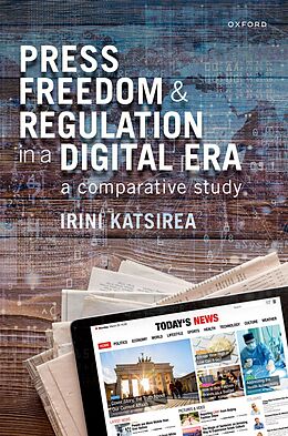 eBook (pdf) Press Freedom and Regulation in a Digital Era de Irini Katsirea