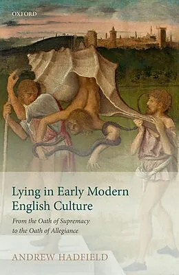E-Book (epub) Lying in Early Modern English Culture von Andrew Hadfield