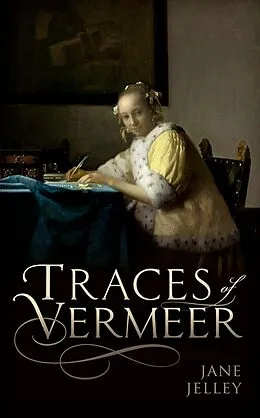 ePUB Traces of Vermeer von Jane Jelley