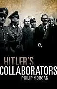 E-Book (pdf) Hitler's Collaborators von Philip Morgan