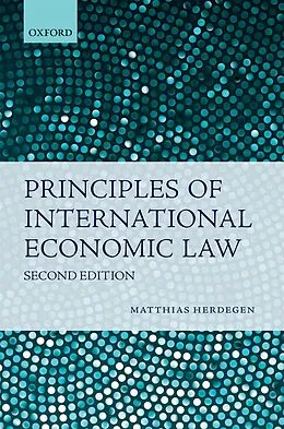E-Book (pdf) Principles of International Economic Law von Matthias Herdegen