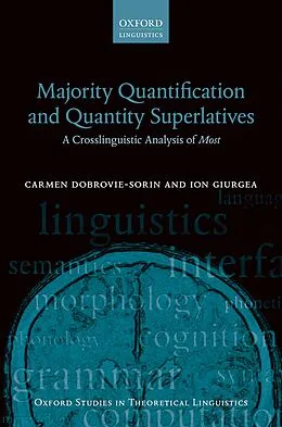 E-Book (pdf) Majority Quantification and Quantity Superlatives von Carmen Dobrovie-Sorin, Ion Giurgea