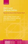 E-Book (pdf) Multi-Level Electoral Politics von Sona N. Golder, Ignacio Lago, André Blais