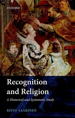 E-Book (epub) Recognition and Religion von Risto Saarinen