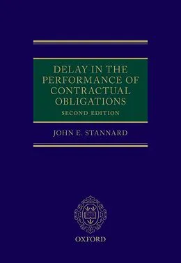 E-Book (epub) Delay in the Performance of Contractual Obligations von John Stannard