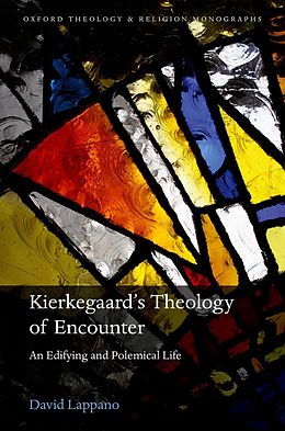 E-Book (epub) Kierkegaard's Theology of Encounter von David Lappano
