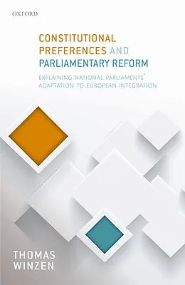 E-Book (pdf) Constitutional Preferences and Parliamentary Reform von Thomas Winzen