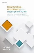 E-Book (epub) Constitutional Preferences and Parliamentary Reform von Thomas Winzen