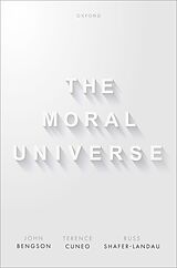 E-Book (pdf) The Moral Universe von John Bengson, Terence Cuneo, Russ Shafer-Landau