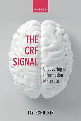 E-Book (epub) The CRF Signal von Jay Schulkin
