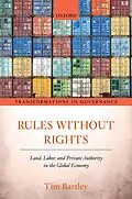 E-Book (epub) Rules without Rights von Tim Bartley