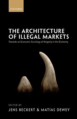 eBook (epub) The Architecture of Illegal Markets de 