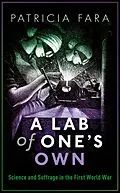 E-Book (epub) A Lab of One's Own von Patricia Fara