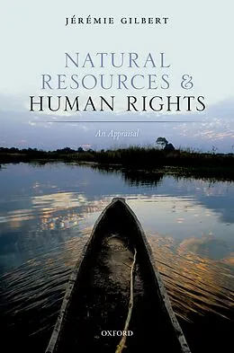 E-Book (epub) Natural Resources and Human Rights von Jérémie Gilbert
