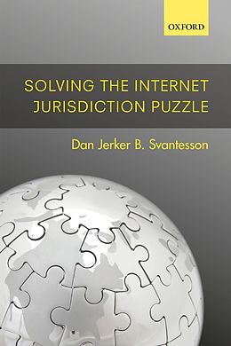 E-Book (pdf) Solving the Internet Jurisdiction Puzzle von Dan Jerker B. Svantesson