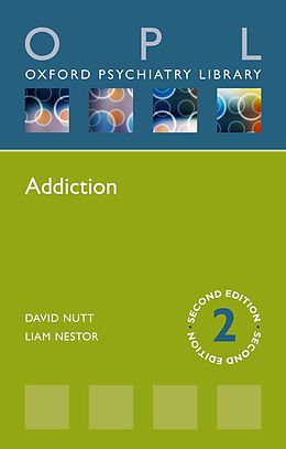 E-Book (pdf) Addiction von David J. Nutt, Liam J. Nestor