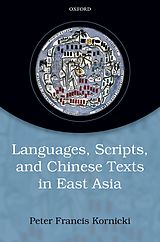 eBook (pdf) Languages, scripts, and Chinese texts in East Asia de Peter Francis Kornicki