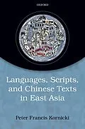 E-Book (epub) Languages, scripts, and Chinese texts in East Asia von Peter Francis Kornicki