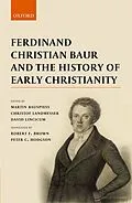 E-Book (epub) Ferdinand Christian Baur and the History of Early Christianity von 