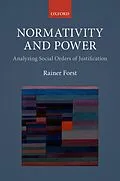 PDF Normativity and Power von Rainer Forst