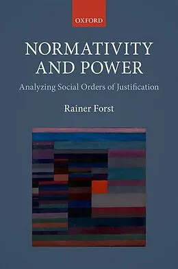 ePUB Normativity and Power von Rainer Forst