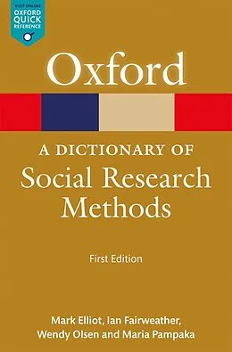 E-Book (epub) A Dictionary of Social Research Methods von Mark Elliot, Ian Fairweather, Wendy Olsen
