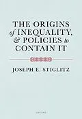 E-Book (pdf) The Origins of Inequality and Policies to Contain It von Joseph E. Stiglitz