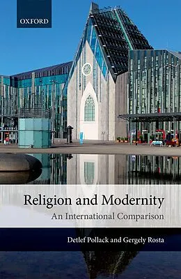 E-Book (epub) Religion and Modernity von Detlef Pollack, Gergely Rosta