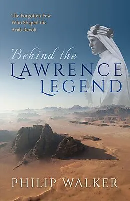 E-Book (pdf) Behind the Lawrence Legend von Philip Walker