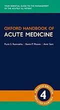E-Book (epub) Oxford Handbook of Acute Medicine von Punit Ramrakha, Kevin Moore, Amir Sam