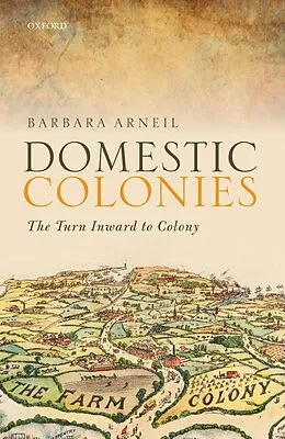 E-Book (epub) Domestic Colonies von Barbara Arneil