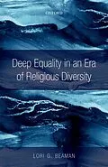 E-Book (pdf) Deep Equality in an Era of Religious Diversity von Lori G. Beaman