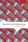E-Book (epub) Materials for the 21st Century von David Segal