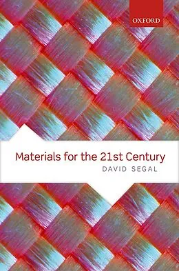 E-Book (epub) Materials for the 21st Century von David Segal