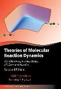 E-Book (pdf) Theories of Molecular Reaction Dynamics von Niels E. Henriksen, Flemming Y. Hansen
