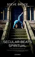 E-Book (pdf) Secular Beats Spiritual von Steve Bruce