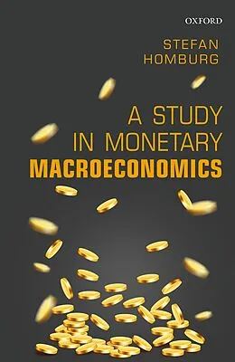 PDF A Study in Monetary Macroeconomics von Stefan Homburg