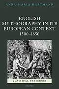 ePUB English Mythography in its European Context, 1500-1650 von Anna-Maria Hartmann