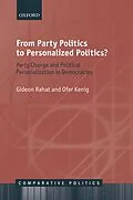 E-Book (pdf) From Party Politics to Personalized Politics? von Gideon Rahat, Ofer Kenig