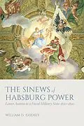 E-Book (epub) The Sinews of Habsburg Power von William D. Godsey