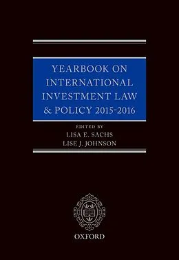 ePUB Yearbook on International Investment Law & Policy 2015-2016 von Lisa E. Sachs, Lise Johnson