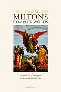 E-Book (epub) Milton's Complex Words von Paul Hammond