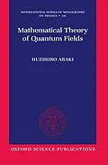 PDF Mathematical Theory of Quantum Fields von Huzihiro Araki