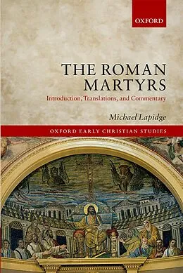 E-Book (epub) The Roman Martyrs von Michael Lapidge