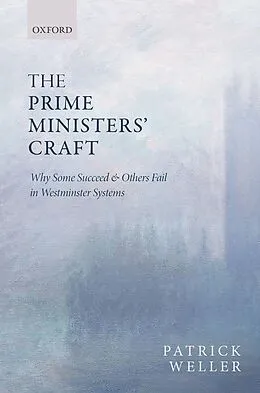 E-Book (pdf) The Prime Ministers' Craft von Patrick Weller