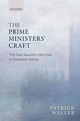 eBook (epub) The Prime Ministers' Craft de Patrick Weller