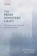 ePUB The Prime Ministers' Craft von Patrick Weller