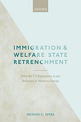 eBook (pdf) Immigration and Welfare State Retrenchment de The Late Dennis C. Spies