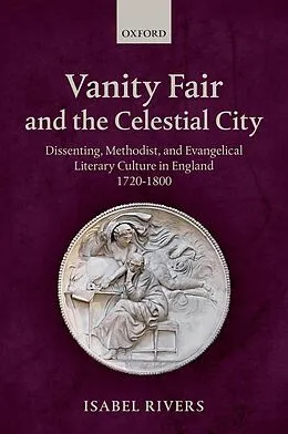 PDF Vanity Fair and the Celestial City von Isabel Rivers