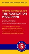 E-Book (epub) Oxford Handbook for the Foundation Programme von Tim Raine, George Collins, Catriona Hall